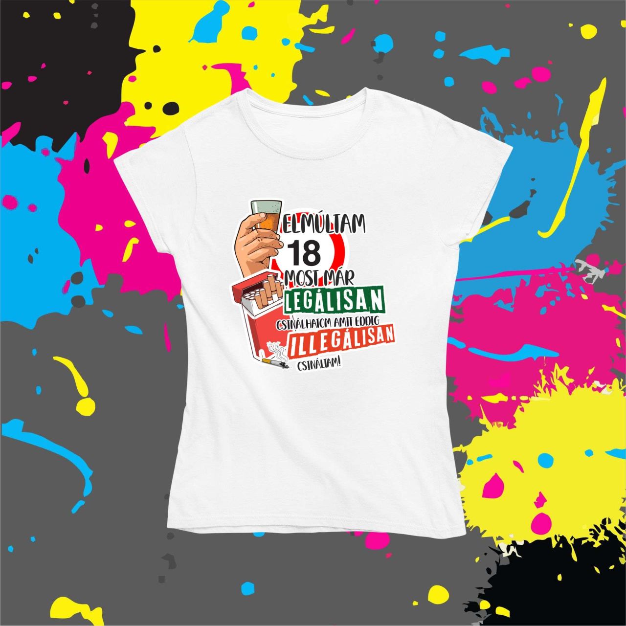 Elmúltam 18 - Női póló
