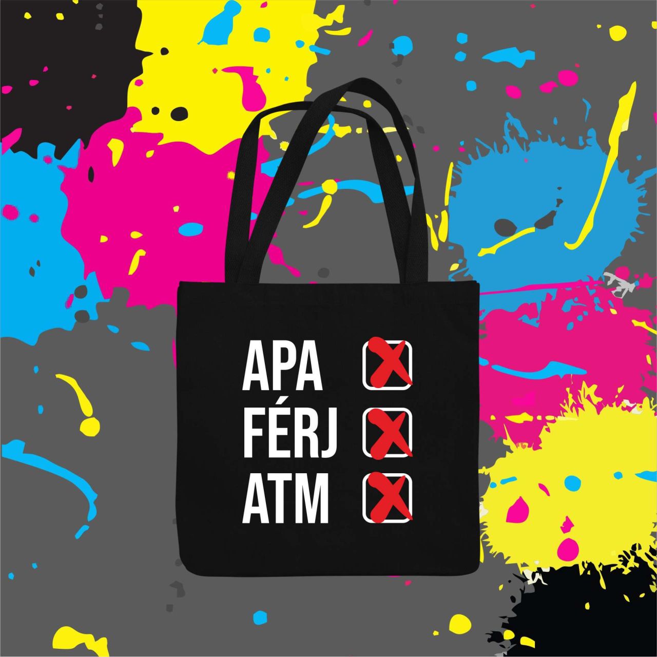 Apa, férj, atm! - Vászontáska Apa, férj, atm! - Vászontáska