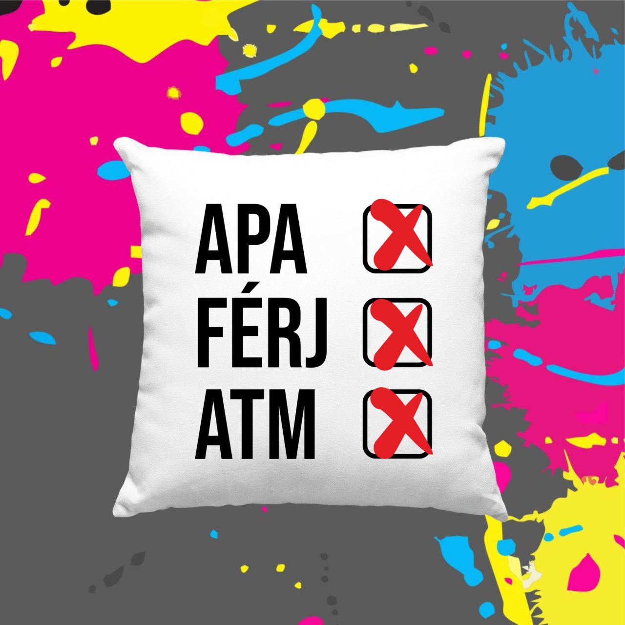 Apa, férj, atm - Kocka párna