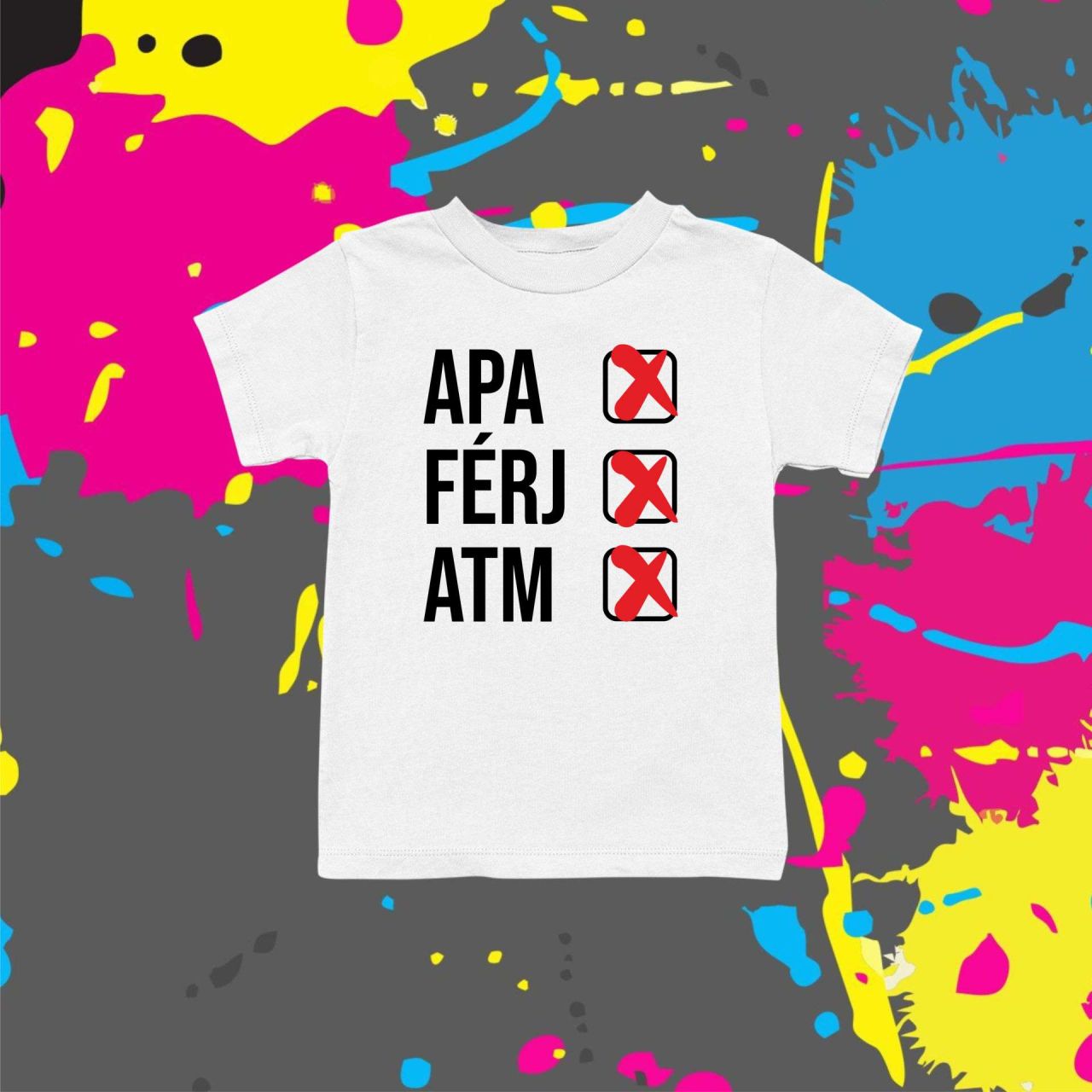 Apa, férj, atm - Gyerek póló Apa, férj, atm - Gyerek póló
