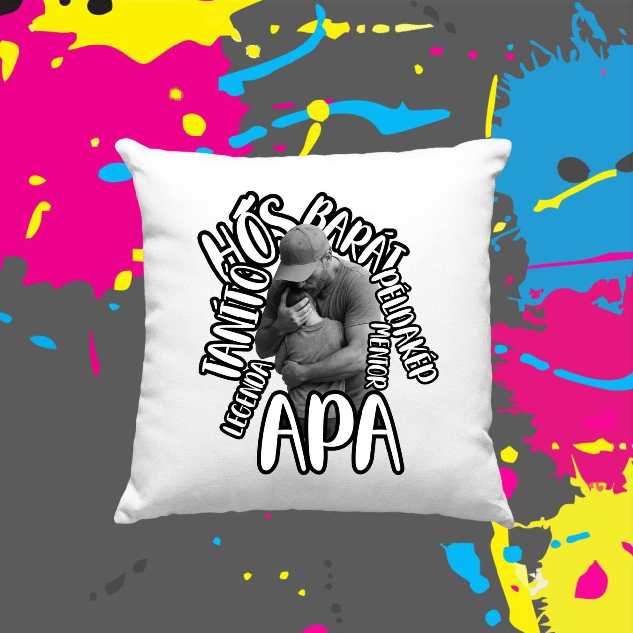 Apa, hős, barát, példakép - Kocka párna