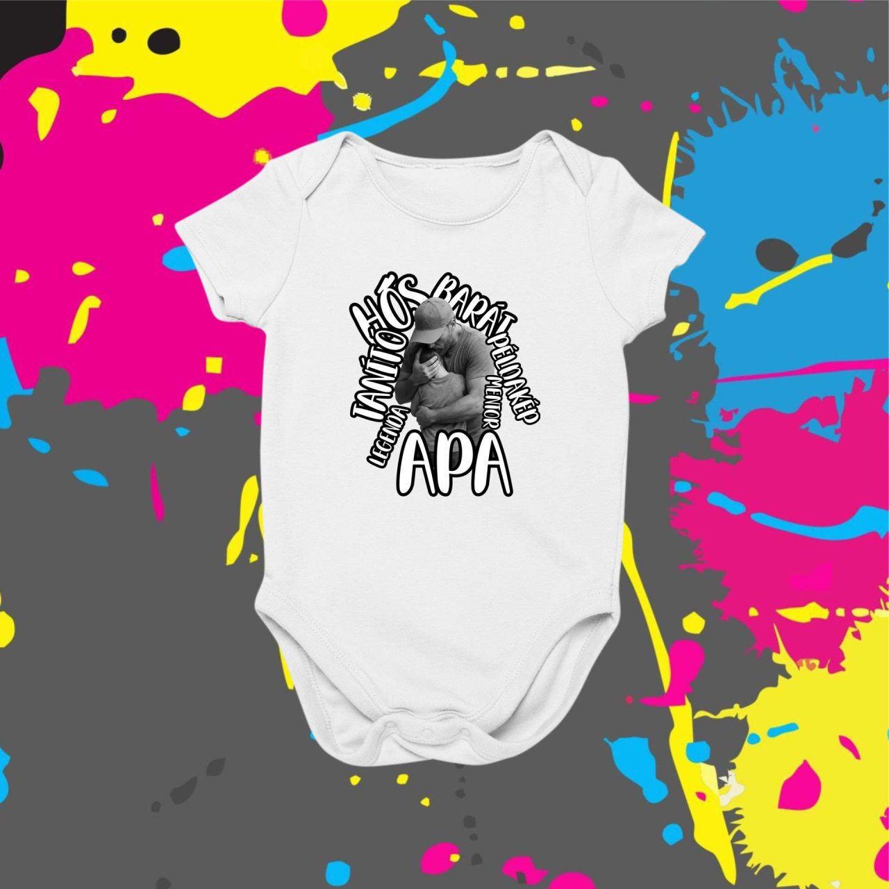 Apa, hős, barát, példakép - Baby body Apa, hős, barát, példakép - Baby body