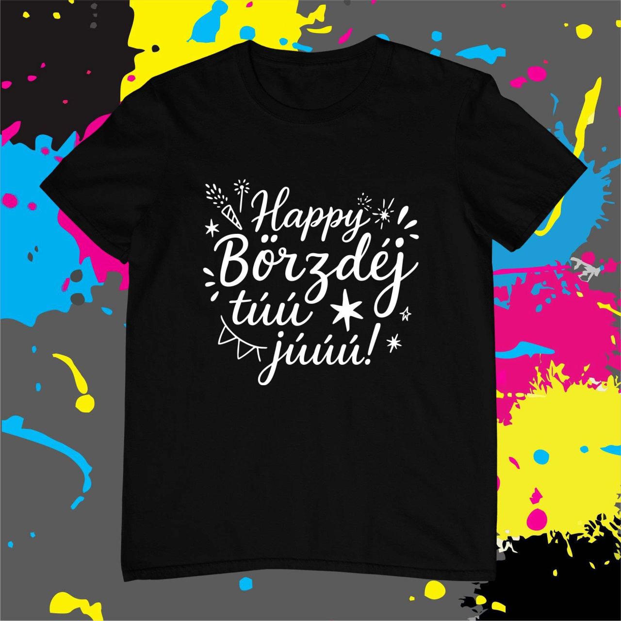 Happy börzdéj túú júúú! - Férfi póló Happy börzdéj túú júúú! - Férfi póló