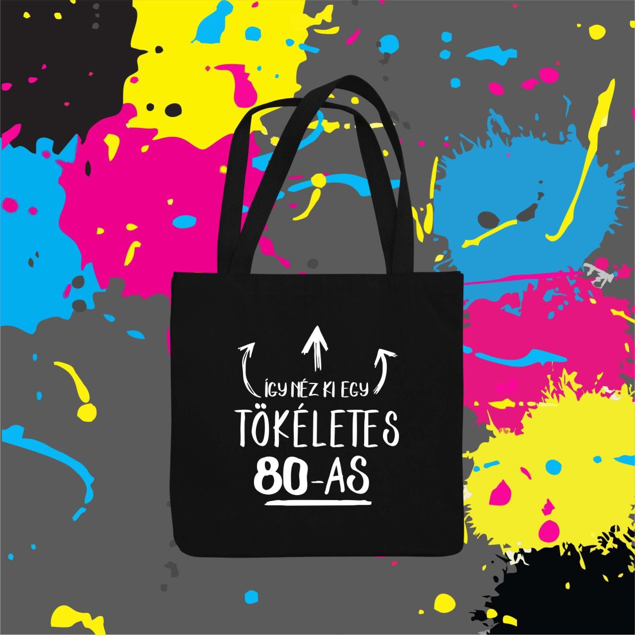 Így néz ki egy tökéletes 80-as! - Vászontáska Így néz ki egy tökéletes 80-as! - Vászontáska