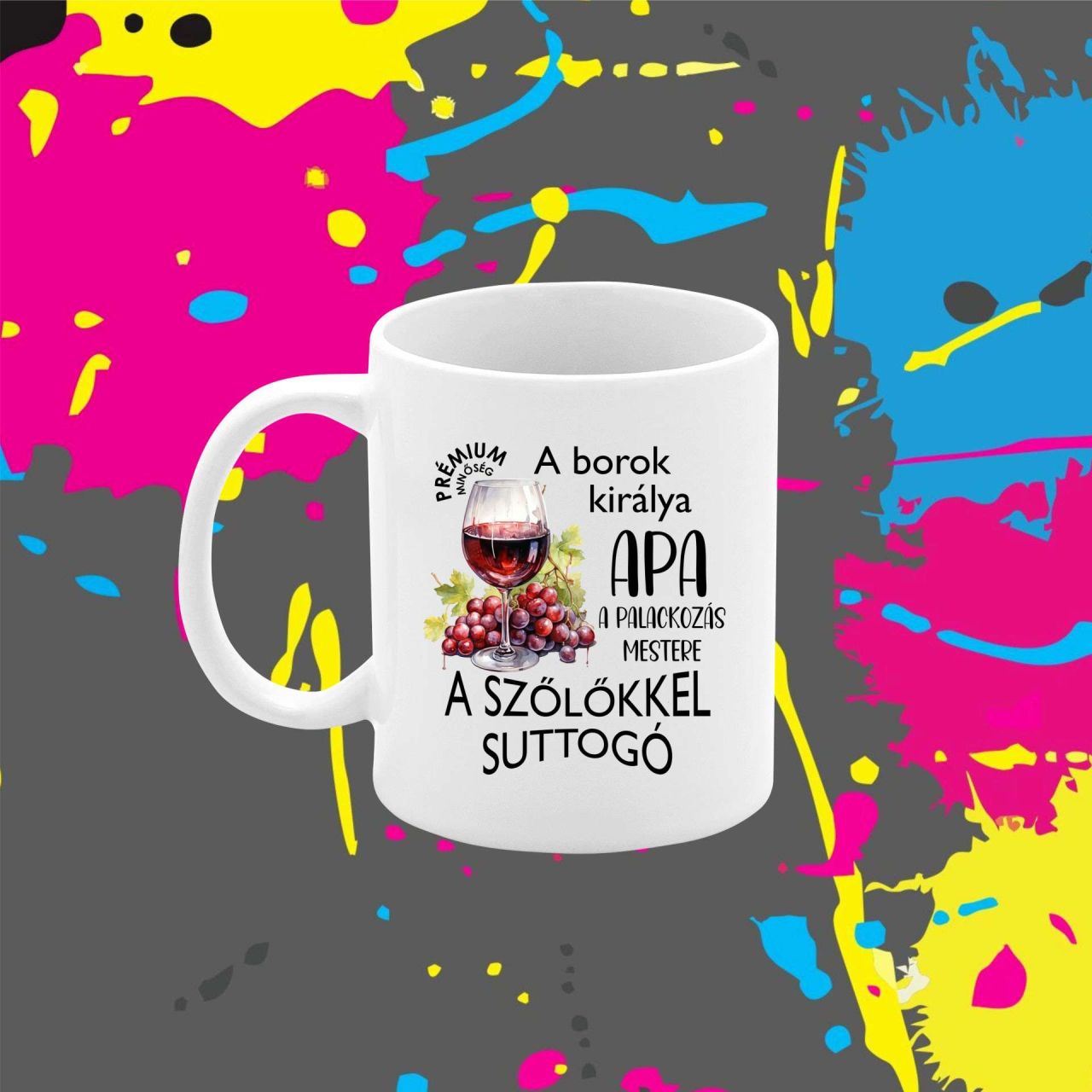 A borok királya Apa - Bögre