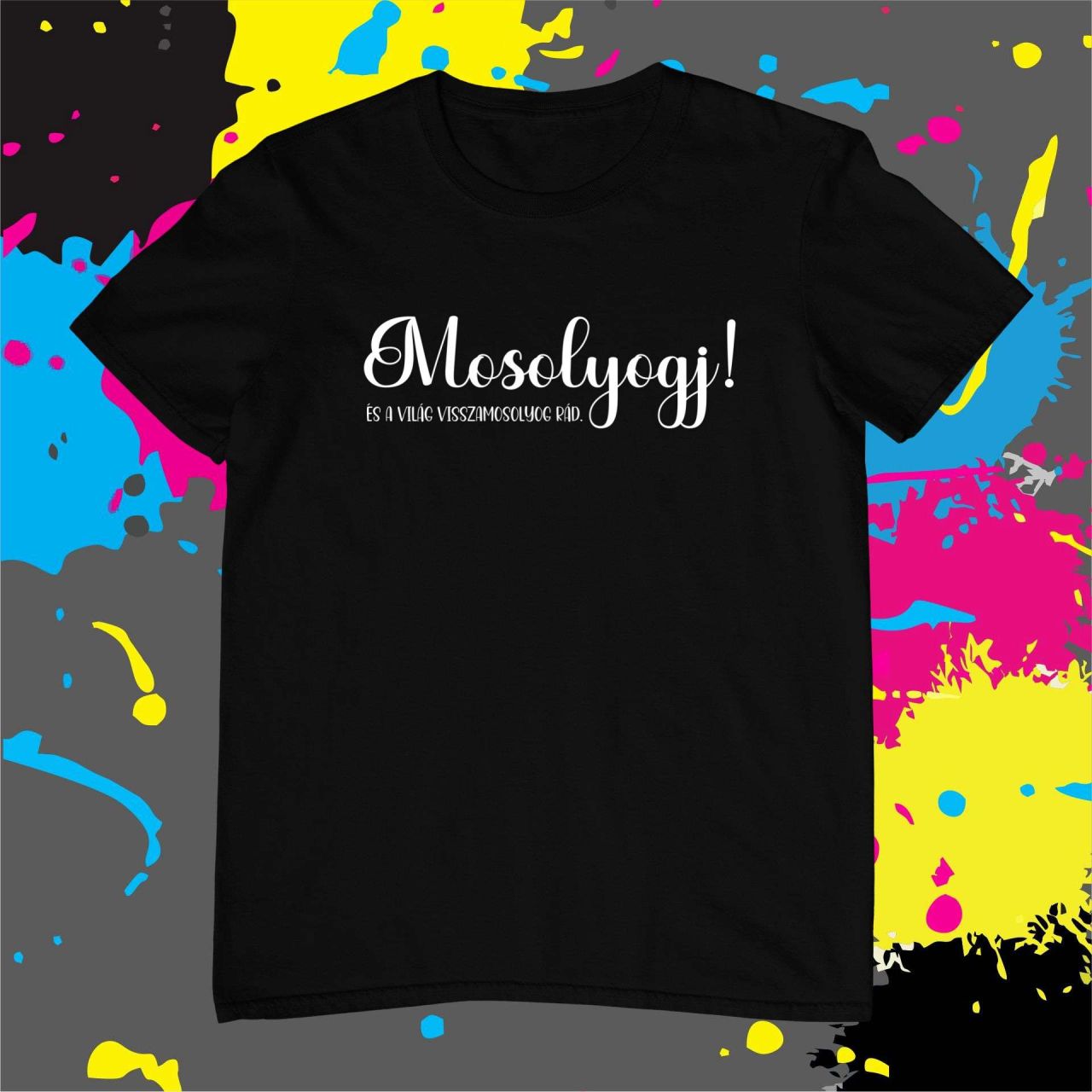 Mosolyogj! - Férfi póló