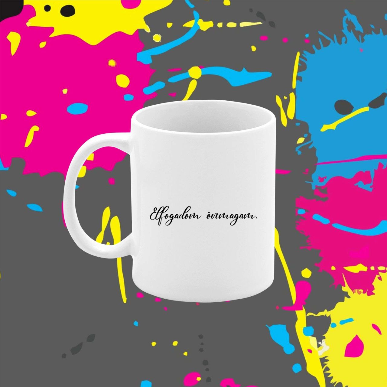 Elfogadom önmagam - Bögre