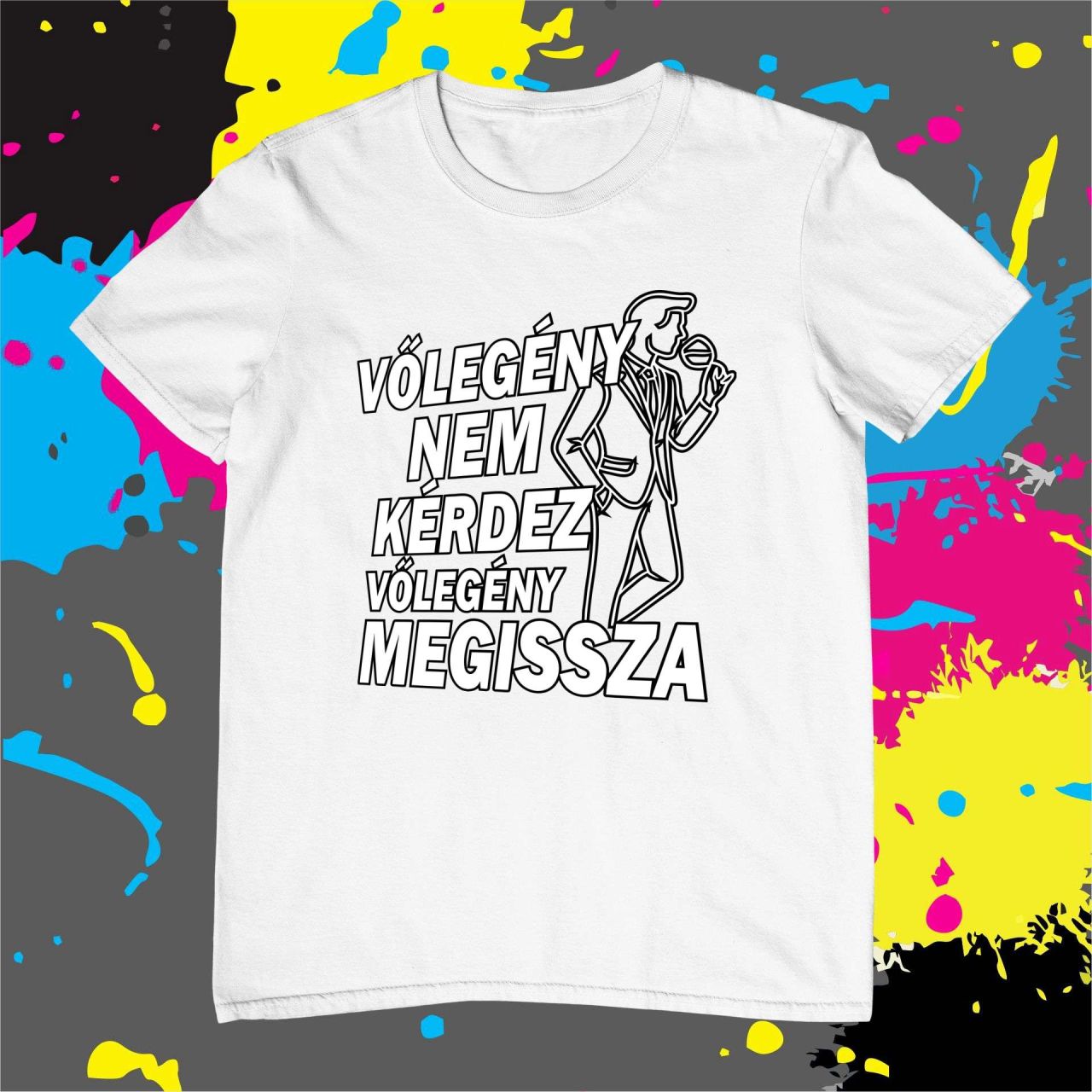 Vőlegény nem kérdez  - Férfi póló