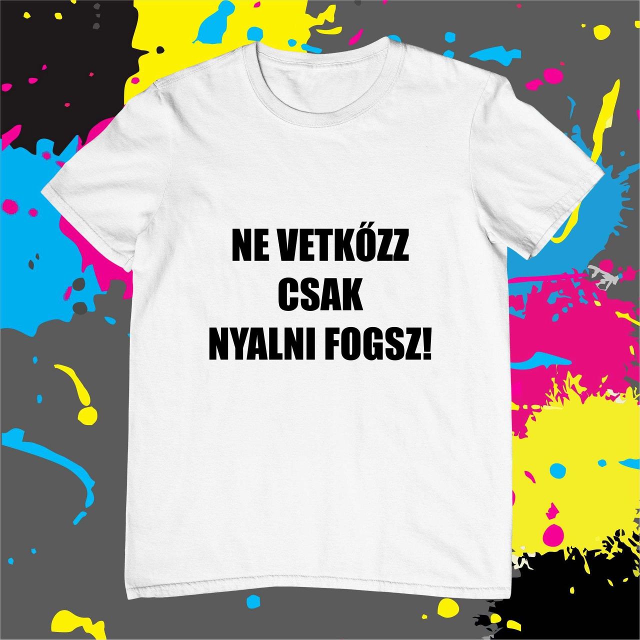 Ne vetkőzz - Férfi póló