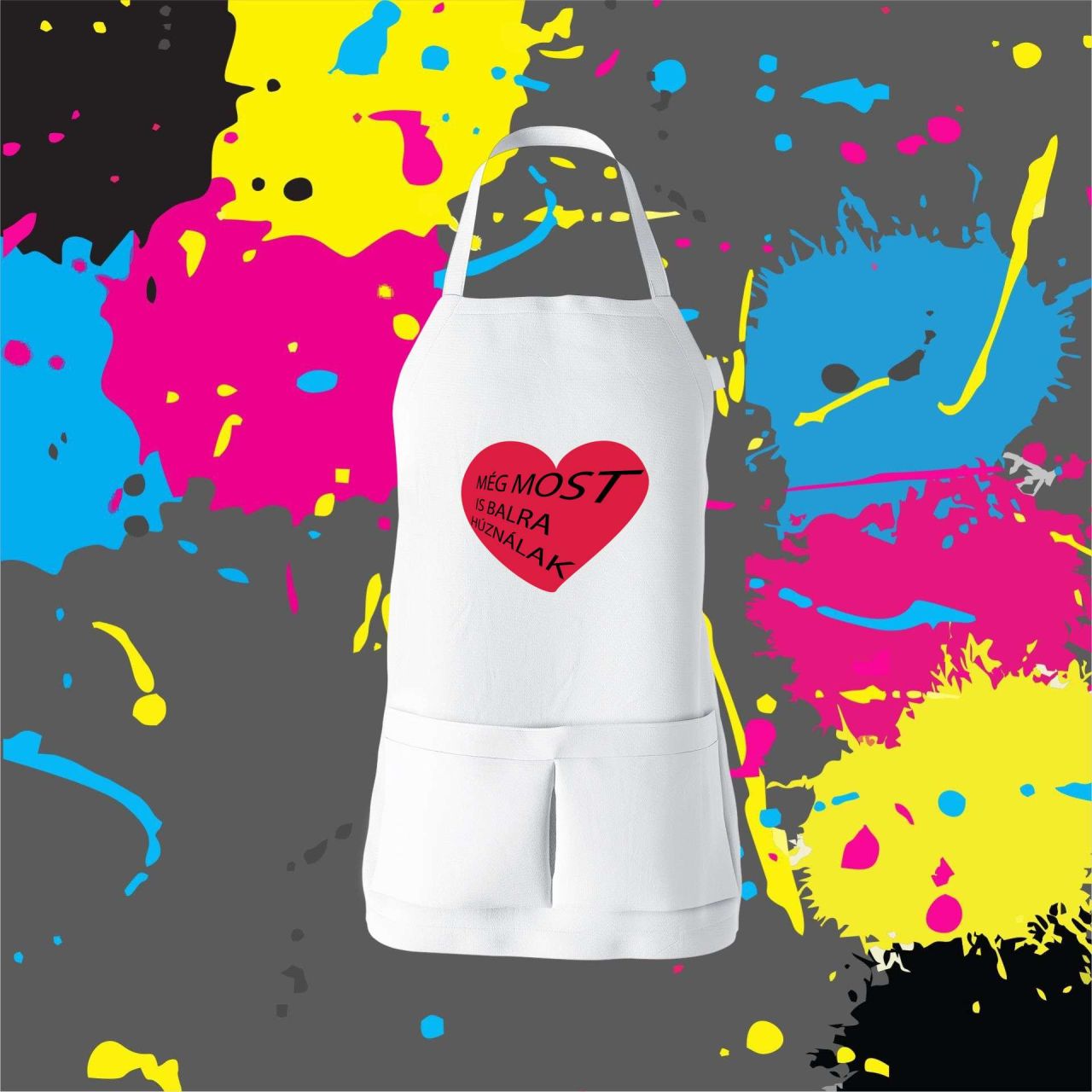 Még most is balra húználak - Kötény