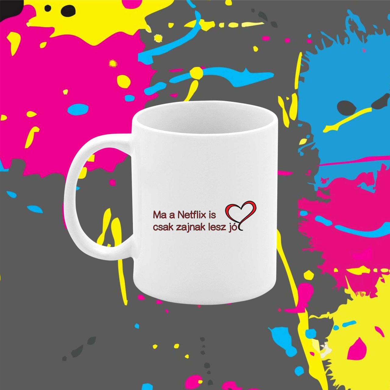 Csak zajnak lesz jó - Bögre