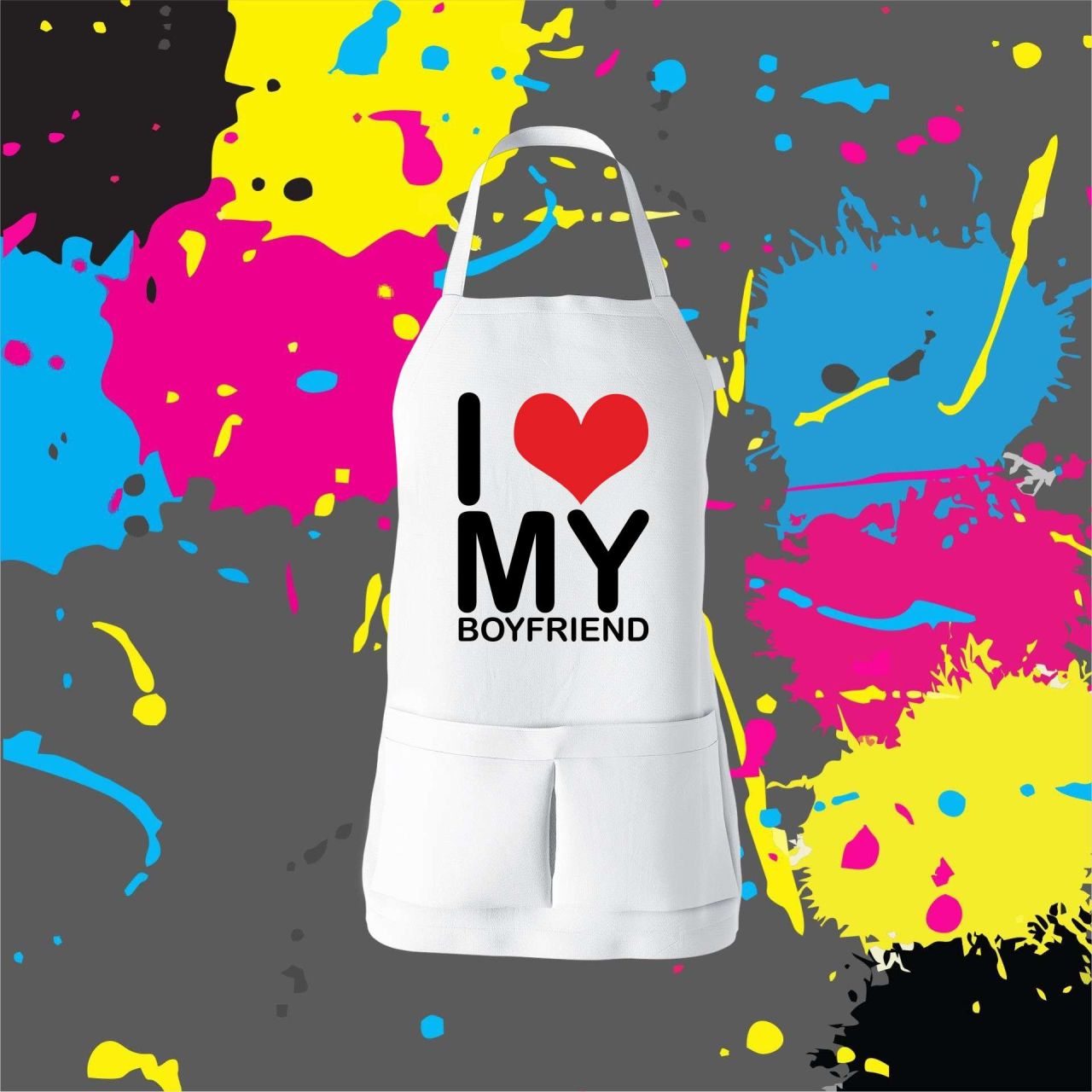 I love my boyfriend - Kötény