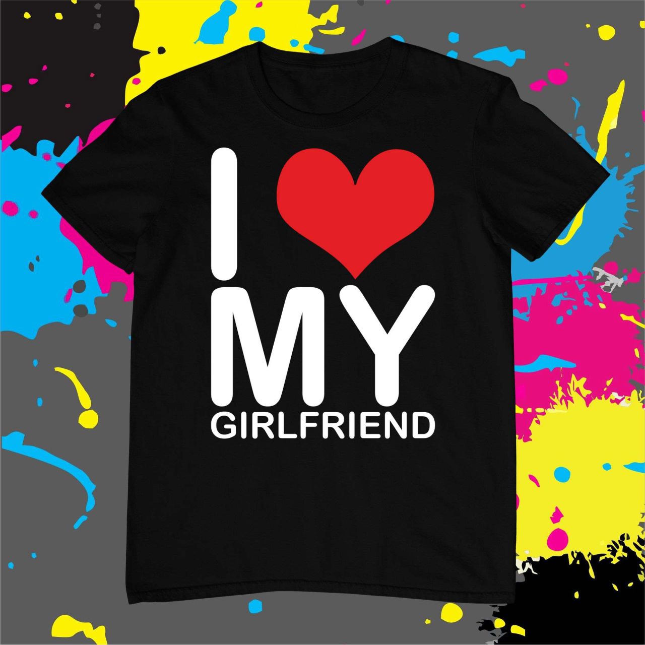 I love my girlfriend! - Férfi póló