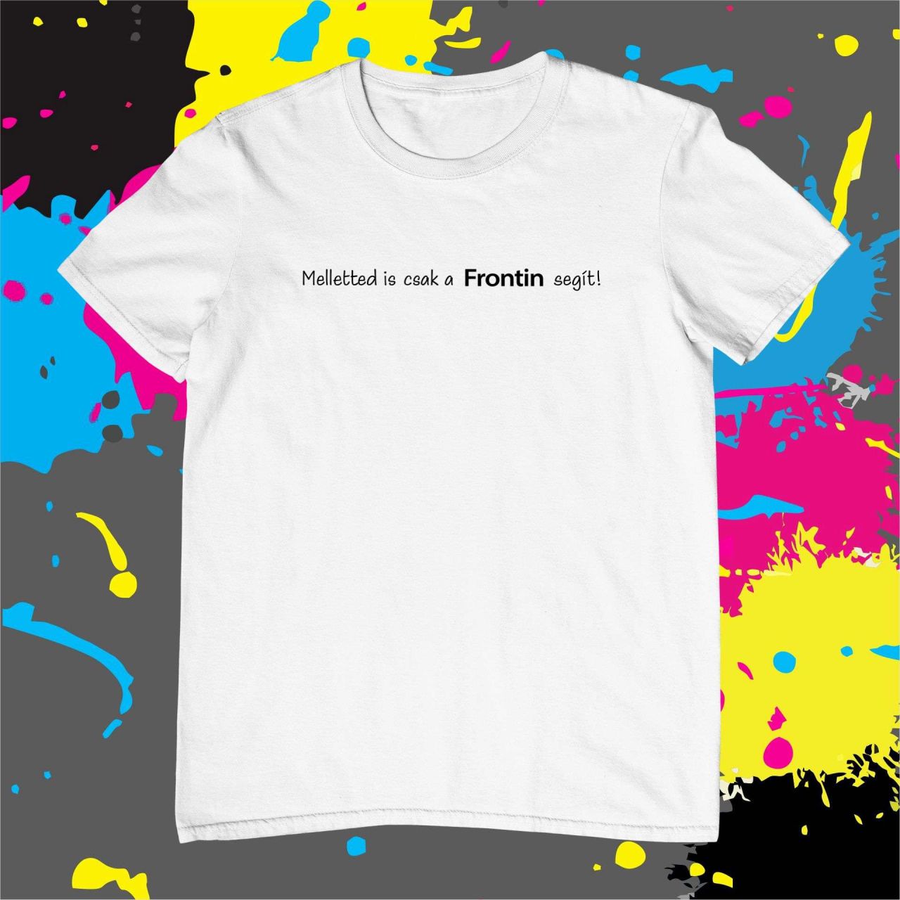 Melletted is - Férfi póló