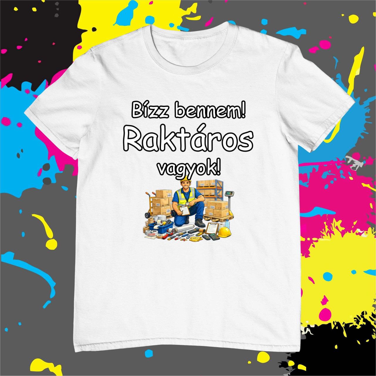 Bízz bennem raktáros vagyok - Férfi póló