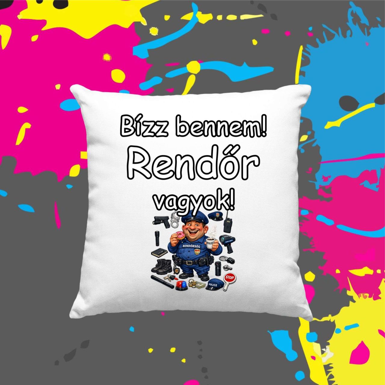 Bízz bennem rendőr vagyok - Kocka párna