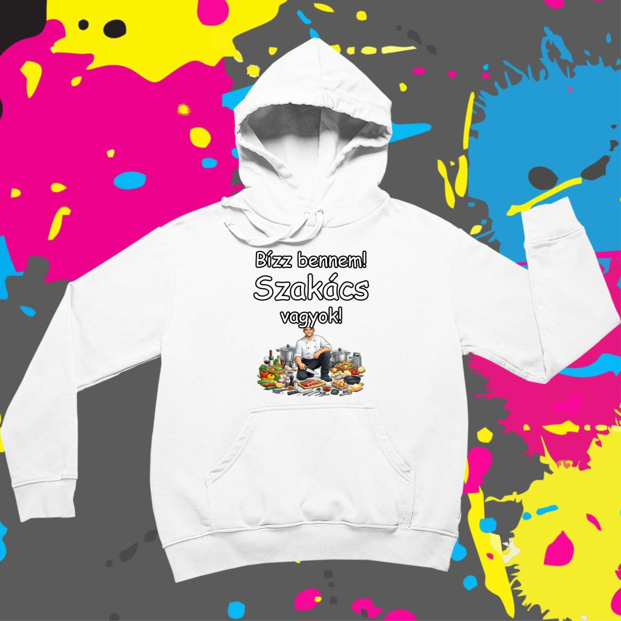 Bízz bennem szakács vagyok - Kapucnis pulóver