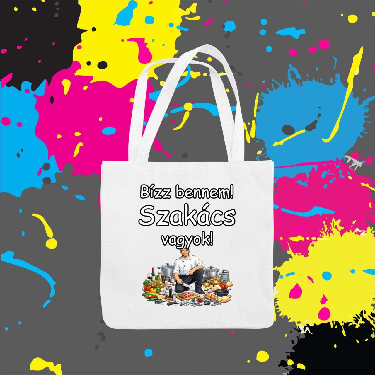Bízz bennem szakács vagyok - Vászontáska
