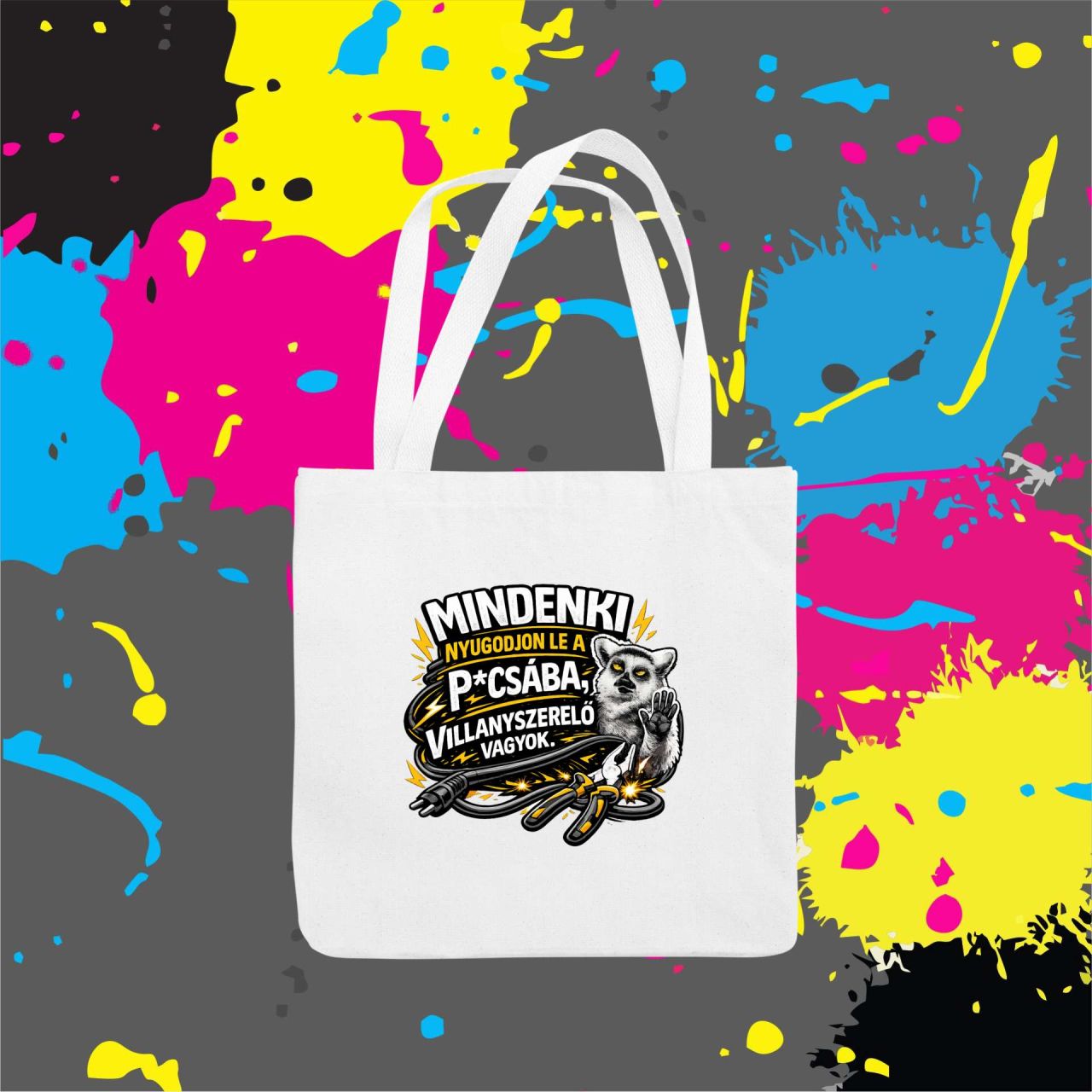 Mindenki nyugodjon le villanyszerelő - Vászontáska