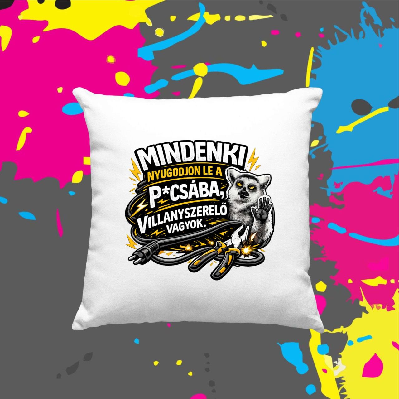 Mindenki nyugodjon le villanyszerelő - Kocka párna