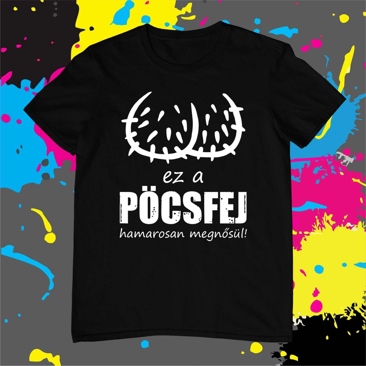 Ez a pöcsfej hamarosan megnősül! - Férfi póló