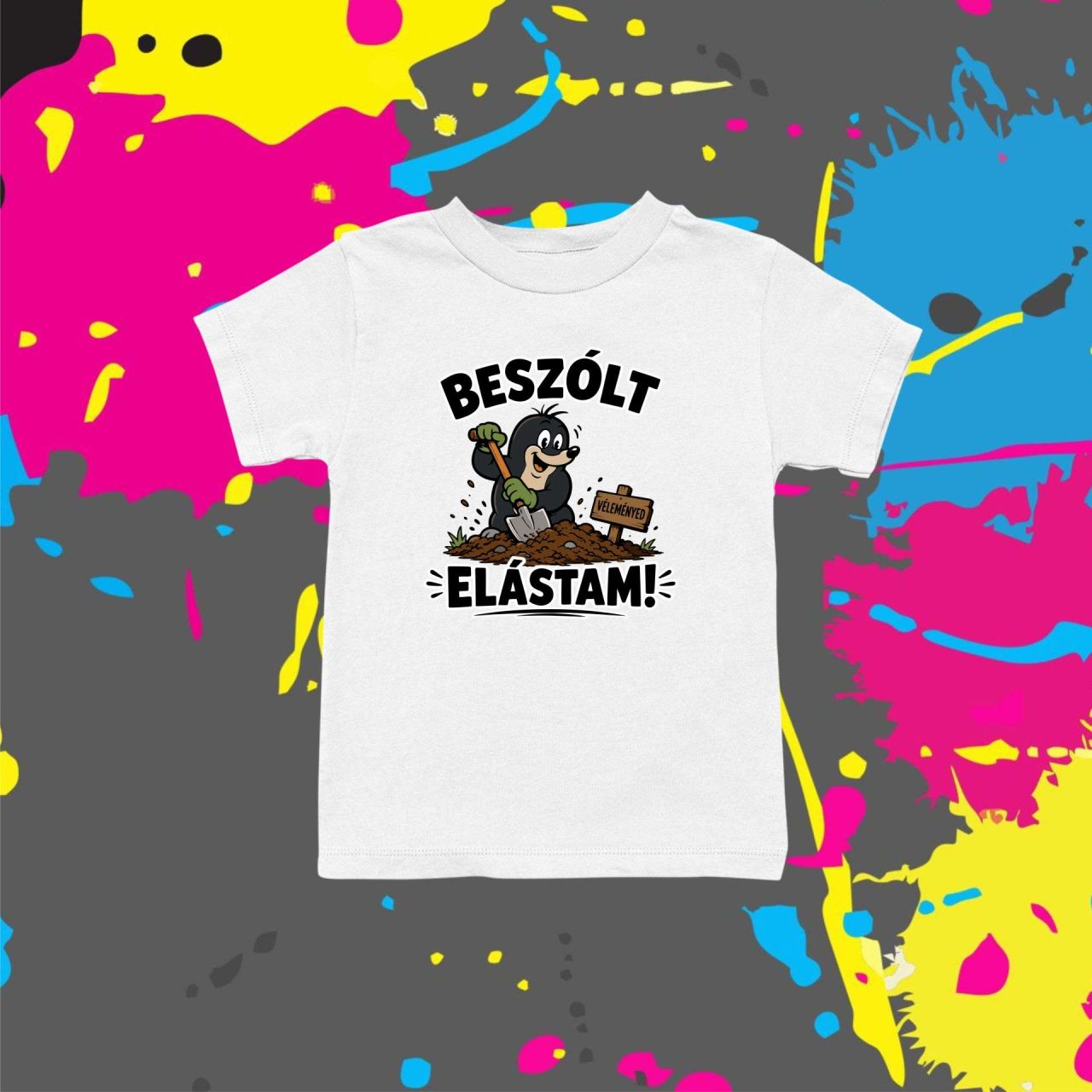 Beszólt elástam - Gyerek póló