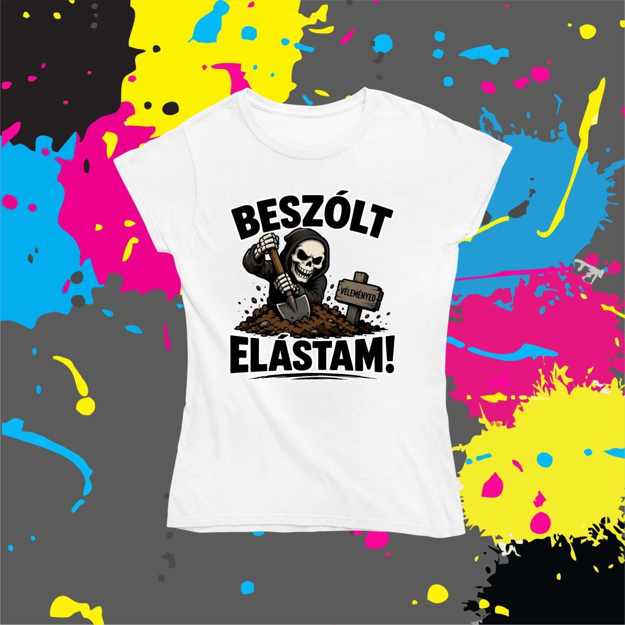 Beszólt elástam! - Női póló