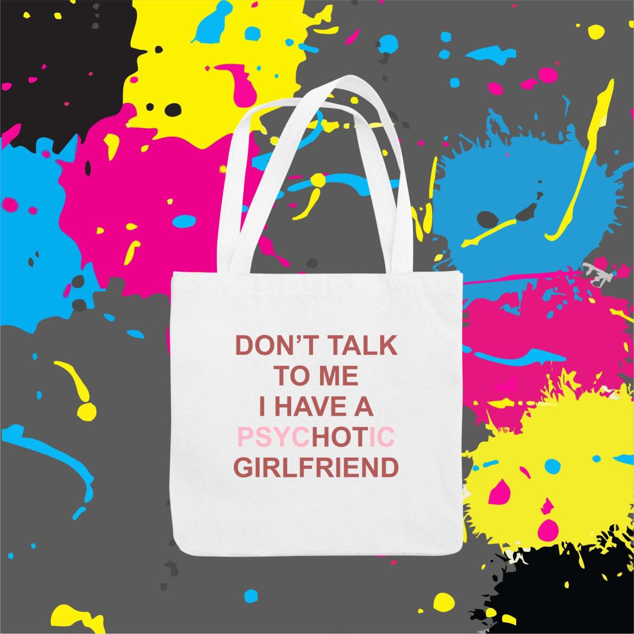 Don't talk to me - Vászontáska